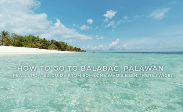 How to Go to Balabac, Palawan (The Real, Updated Guide from Someone Who’s Been There Twice)