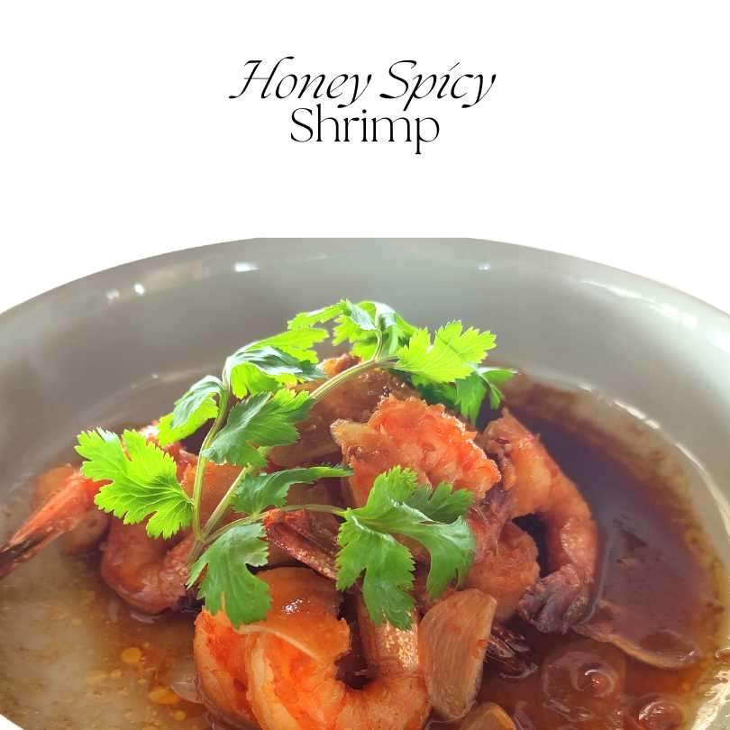 Honey Spicy Shrimp | Muelle Deli and Restaurant