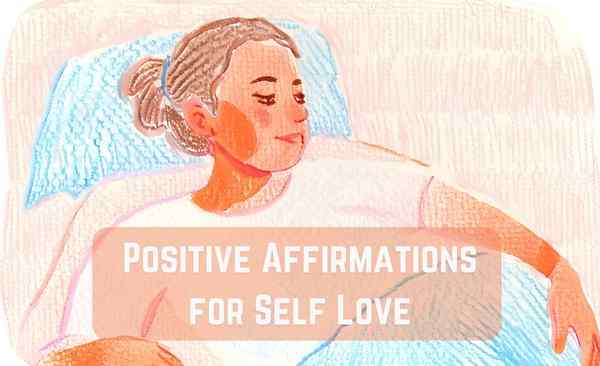 Positive Affirmations for Self Love